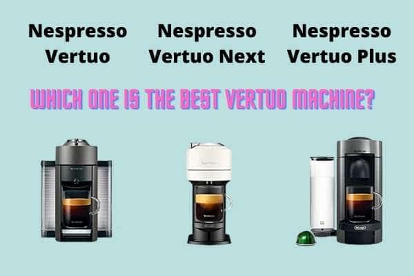 Nespresso Vertuo Next vs plus