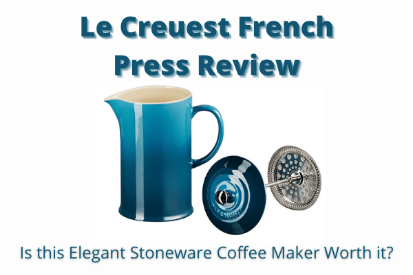 Le creuset French Press review