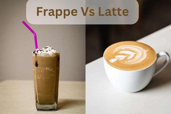 Frappe Vs Latte (What's The Better Coffee Drink?)