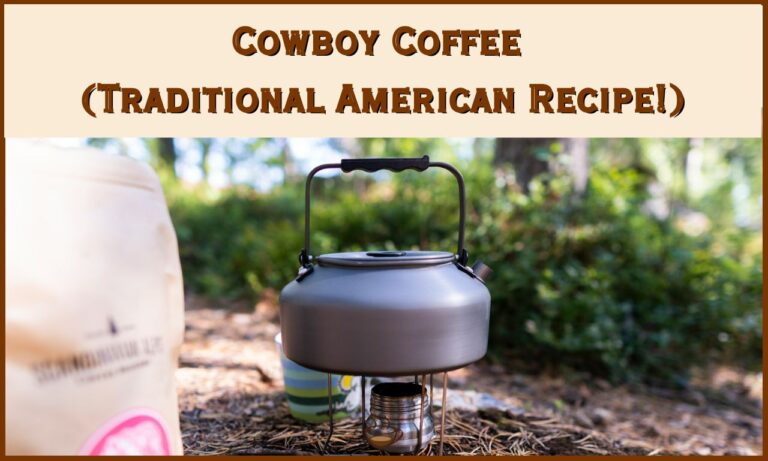 Cowboy Coffee